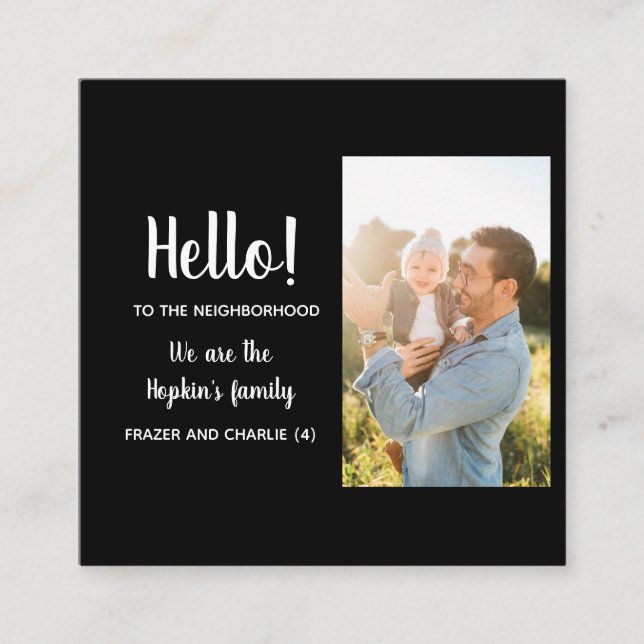Hello – We’re New to the Neighborhood  Fyrkantigt Visitkort (Framsida)