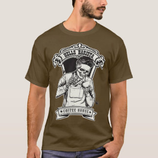 Hells Barsita Coffee House T Shirt