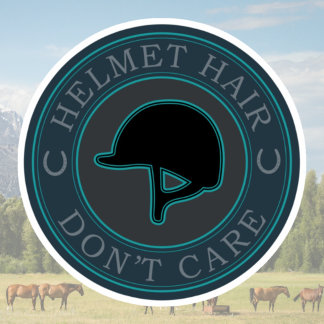 Helmet Hair Don't Care - Engelska Equestrian Helme Klistermärken