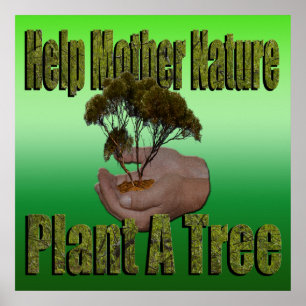 Help Mor Nature Plant A Träd Logotyp Poster