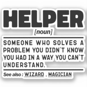 Helper Noun Definition Funny Specialist Worker Klistermärken