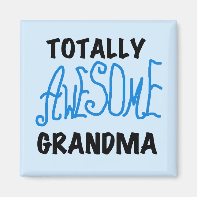 Helt Awesome Mormor - Blå T-shirts och presenter Magnet (Framsidan)
