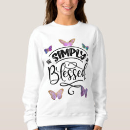 Helt enkelt välsignad t shirt