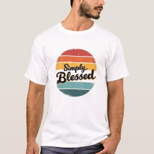 Helt enkelt välsignelse, helt enkelt välsignad mot t shirt