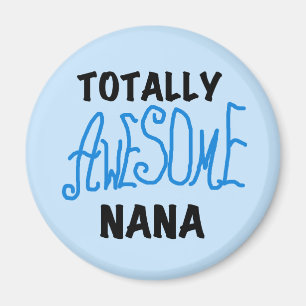 Helt fantastiska Nana Blå T-shirts och presenter Magnet