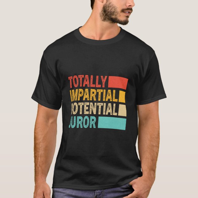 Helt opartisk potentiell jurymedlem t shirt (Framsida)