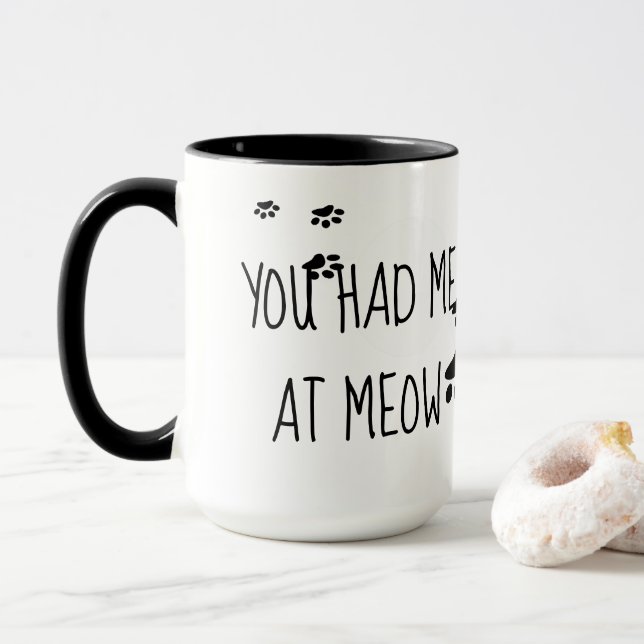 Helt söt, du hade mig vid Meow Mugg (Med munk)