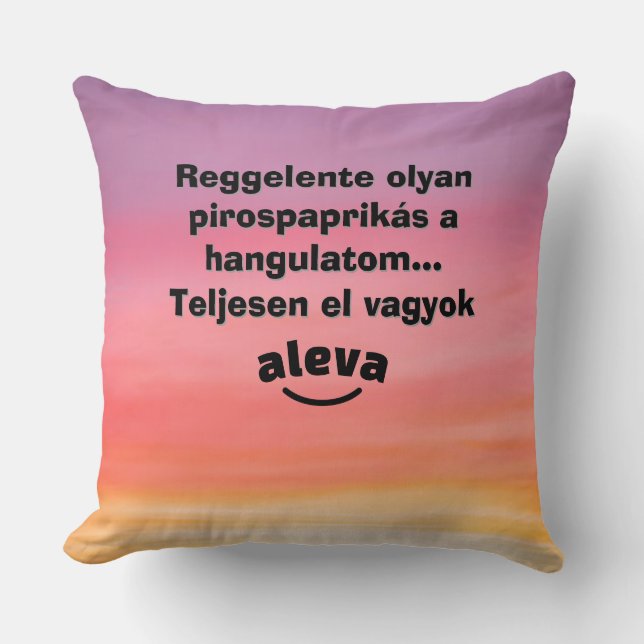 Helt underbar kudde med undertext (Framsida)