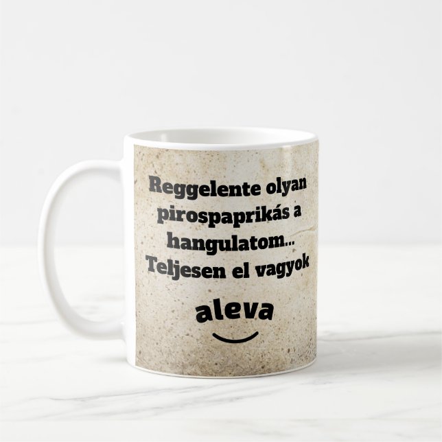 Helt underbar mugg (Vänster)