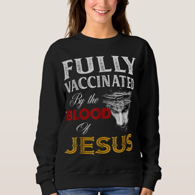 Helt vaccinerad av Jesus blod T Shirt (Framsida)