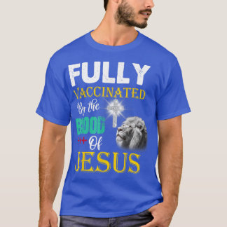 Helt vaccinerad av Jesus Christian L. T Shirt