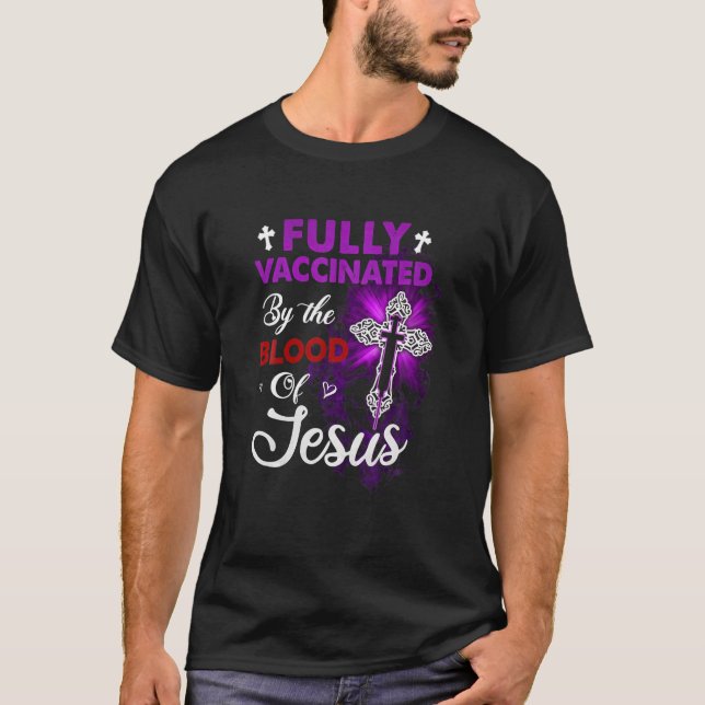 Helt vaccinerad av Jesus Classic blod T Shirt (Framsida)