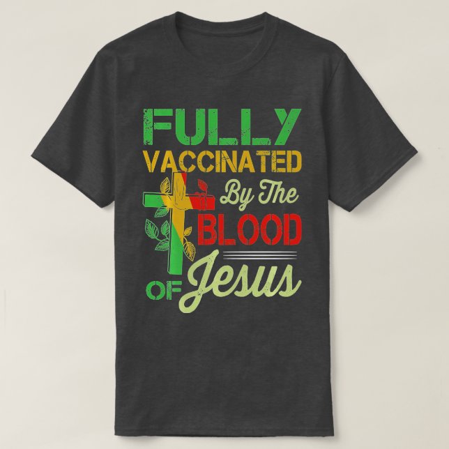 Helt vaccinerad av Jesus Funny Christian ( T Shirt (Design framsida)