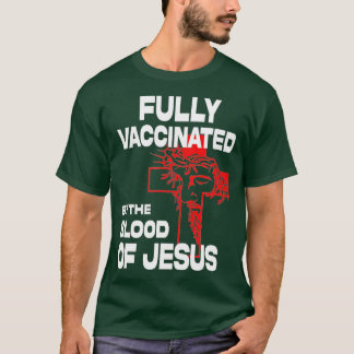 Helt vaccinerad av Jesus Funny Christian ( T Shirt