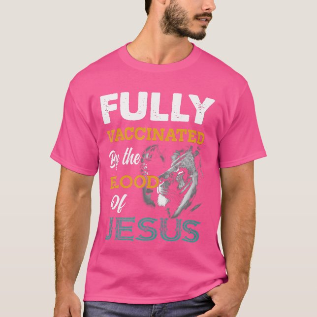 Helt vaccinerad av Jesus Lejona Guds blod T Shirt (Framsida)