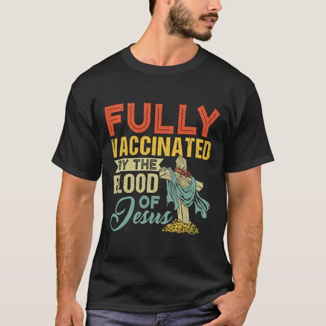 Helt vaccinerad av JesusT- Shirts blod T Shirt (Framsida)