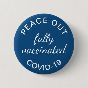 Helt vaccinerad Blå för fred ut och frid Knapp