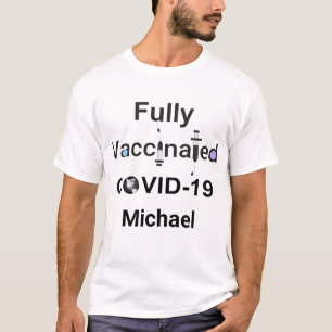 Helt vaccinerad COVID-19 T Shirt
