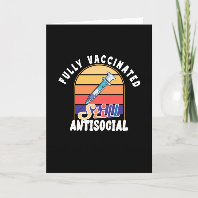 Helt vaccinerad, fortfarande antisocial kort (Framsida)