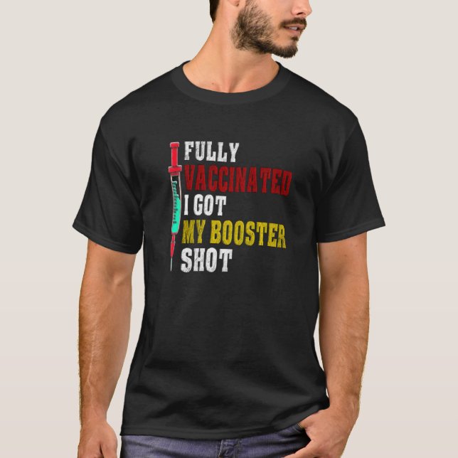 Helt vaccinerad I Har min Booster-hett 20212022 T Shirt (Framsida)