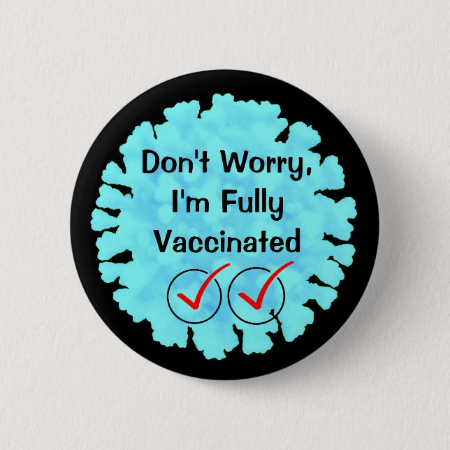 Helt vaccinerad mot Covid 19-knapp Knapp (Framsida)