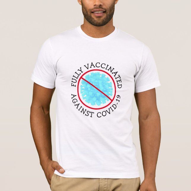 Helt vaccinerad mot Covid 19   T-shirt (Framsida)