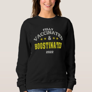 Helt vaccinerad och boostinerad 2022 Funny Boosti T Shirt
