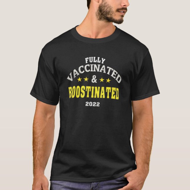 Helt vaccinerad och boostinerad 2022 Funny Boosti T Shirt (Framsida)