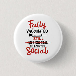 Helt vaccinerat stillastående Social Avstånd COVID Knapp