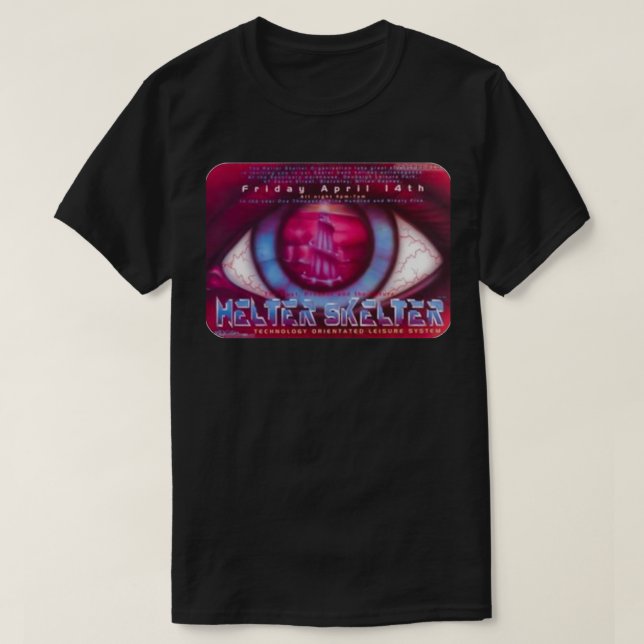 Helterskelers 90-sekunders Rave Flyer T Shirt (Design framsida)