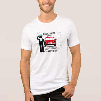 Heltids-Pappa Deltids-Chaufför Upptagen Pappa T Shirt