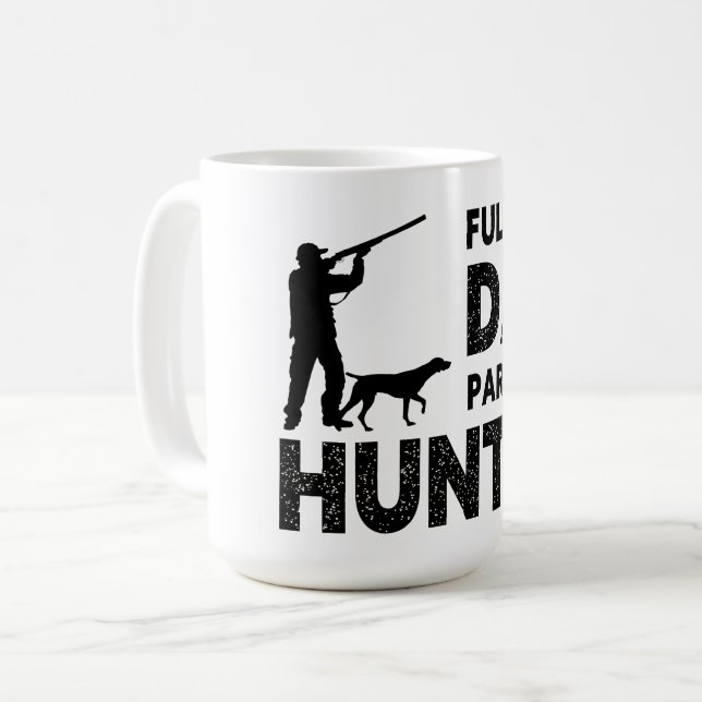 Heltids-Pappa Deltidsjägare | Rolig Jakt Pappa Kaffemugg (Framsida vänster)