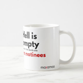 Helvete är den tomma muggen kaffemugg