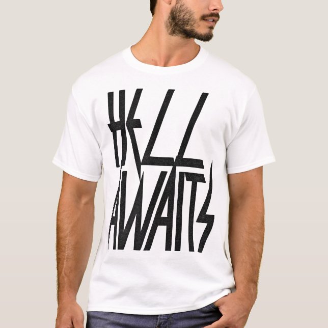 Helvete väntar på utslagsplatsen tee shirt (Framsida)