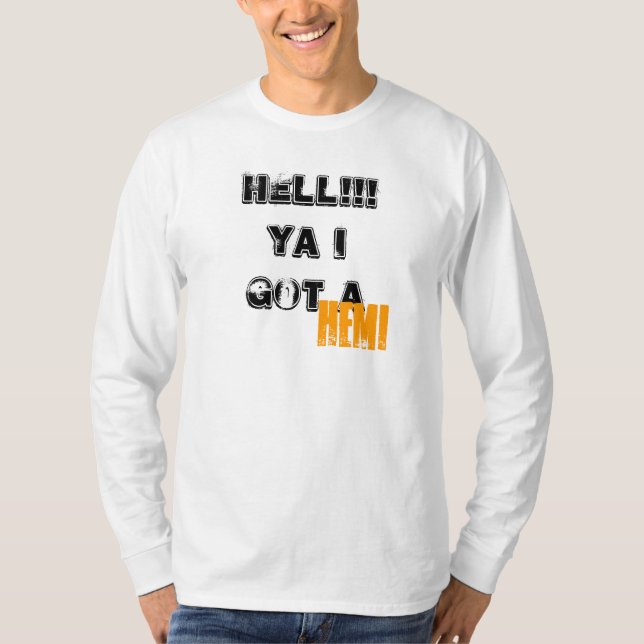 HELVETE!!! Ya fick jag a, HEMI T-shirt (Framsida)
