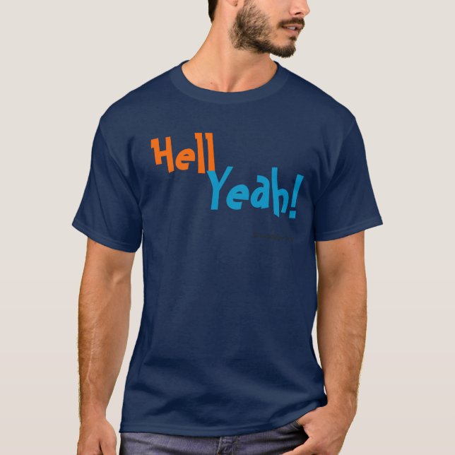 Helvete Yeah! T-shirt (Framsida)