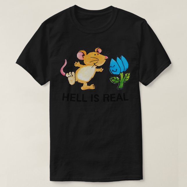 Helvetet är äkta t shirt (Design framsida)