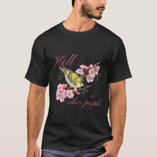 \helvetet är andra människor som Retro Vintage Bir T Shirt