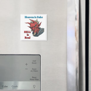 Helvetet Är Verkligt Magnet