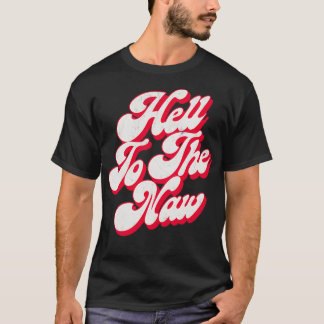 Helvetet mot det ursprungliga regummerade Retro St T Shirt