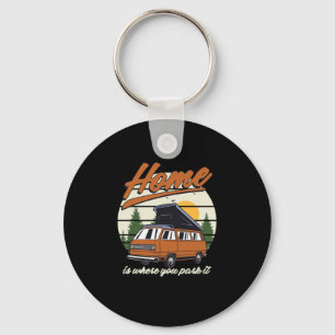 Hem är där du parkerar Camping Camper Tält Gift Nyckelring