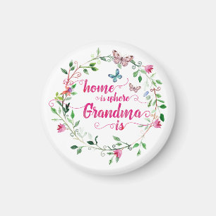 Hem är där Grandma är Magnet