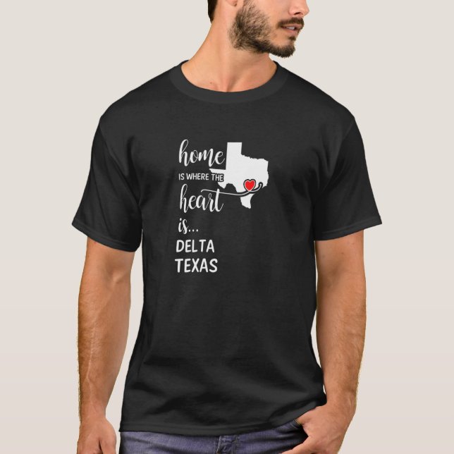 Hem är där hjärtat är Delta County Texas T Shirt (Framsida)