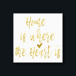 Hem är där hjärtat är inspirationsoffert canvastryck<br><div class="desc">Hem är där hjärtat är inspirationsoffert i Faux Gold Foil Typography.</div>