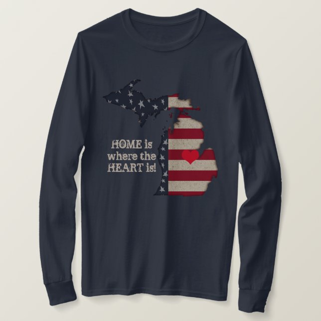 Hem är där hjärtat finns | Michigan Patriotic T Shirt (Design framsida)