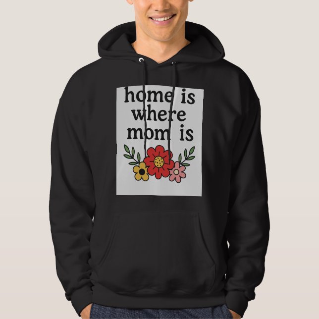 Hem är där Mamma är Mysigt Hoodie (Framsida)