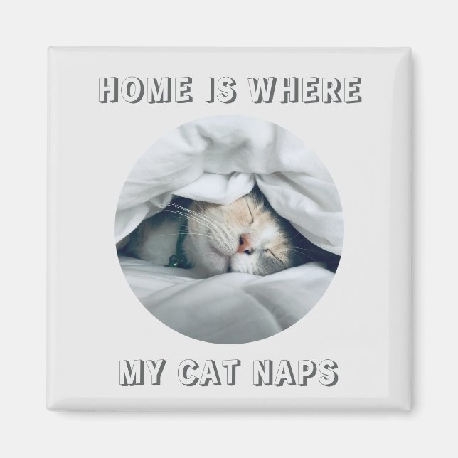 Hem är där min katt kranar anpassningsbar-foto magnet (Framsidan)
