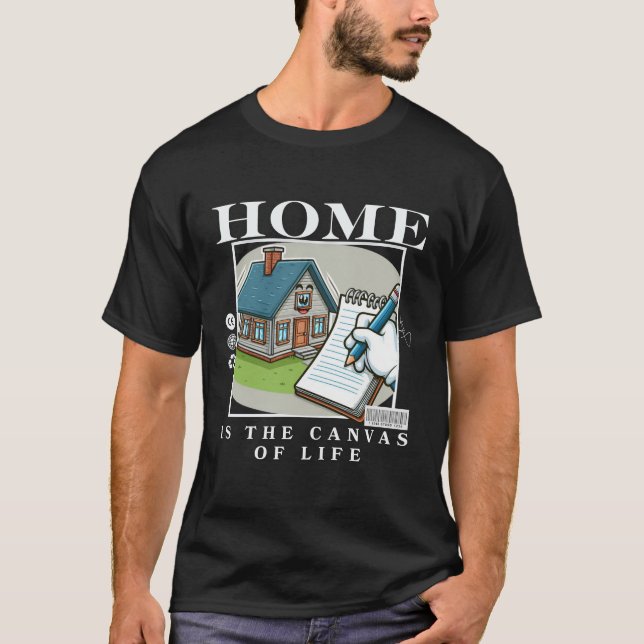 Hem är livets kanva t shirt (Framsida)