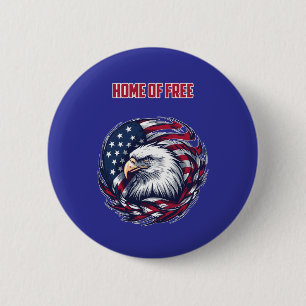 Hem för amerikansk frihet patriotisk design knapp