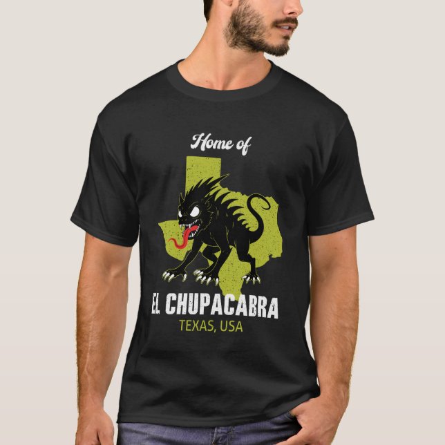 Hem för El Chupacabra Texas delstat Amerika Krypti T Shirt (Framsida)